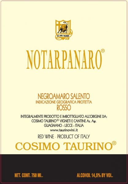 Salento Rosso 'Notarpanaro', Cosimo Taurino