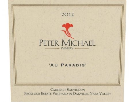 Cabernet Sauvignon 'Au Paradis', Peter Michael