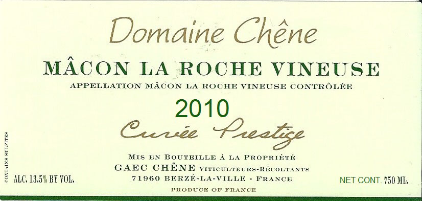 MaconLa Roche Vineuse Domaine Chene