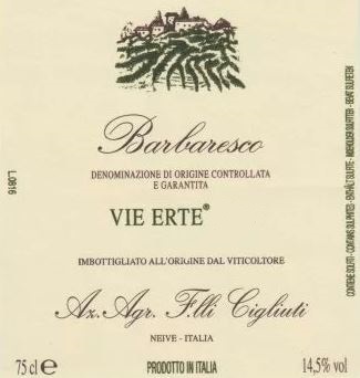 Barbaresco Bricco di Neive  Vie Erte Cigliuti