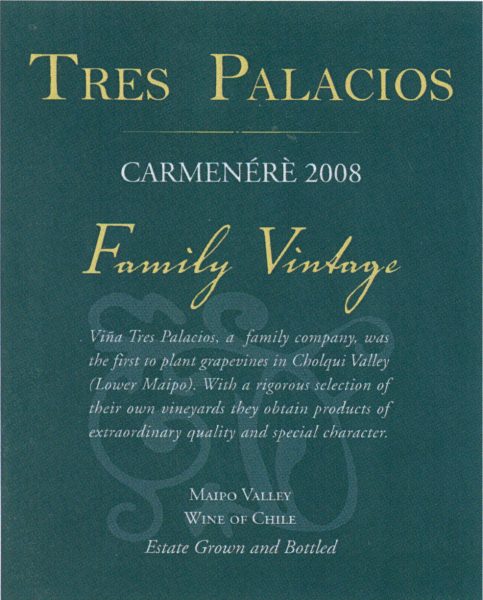 Carmenere, 'Family Vintage', Tres Palacios