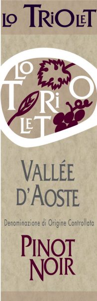 Pinot Noir Vallee dAoste Lo Triolet