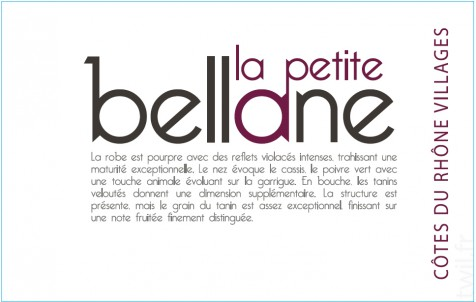 Cotes du Rhone Villages Petite Bellane Clos Bellane