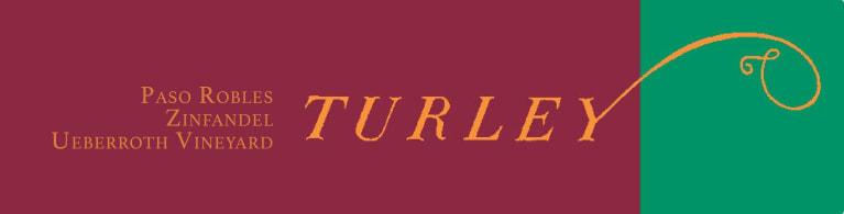 Zinfandel 'Ueberroth', Turley