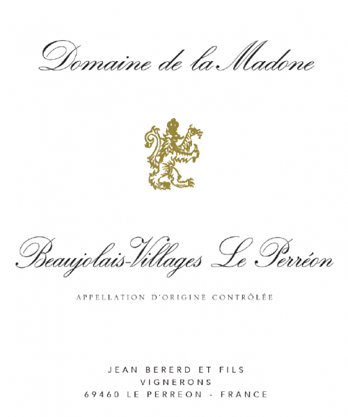 Beaujolais-Villages 'Perreon', Domaine Madone