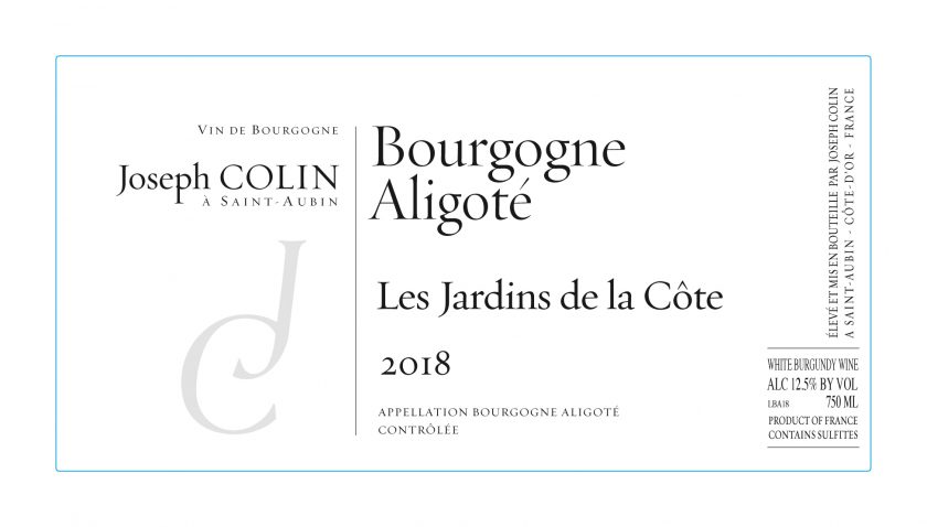 Bourgogne Aligote 'Les Jardins de la Cote', Joseph Colin