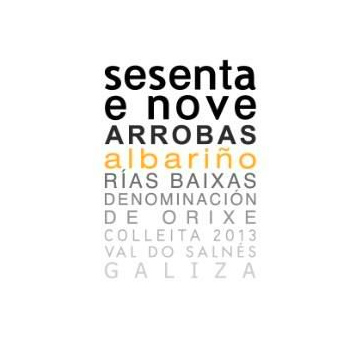 Rías Baixas Albariño'69 Arrobas'