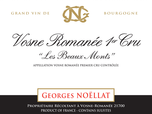 VosneRomanee 1er Les Beaux Monts Georges Noellat