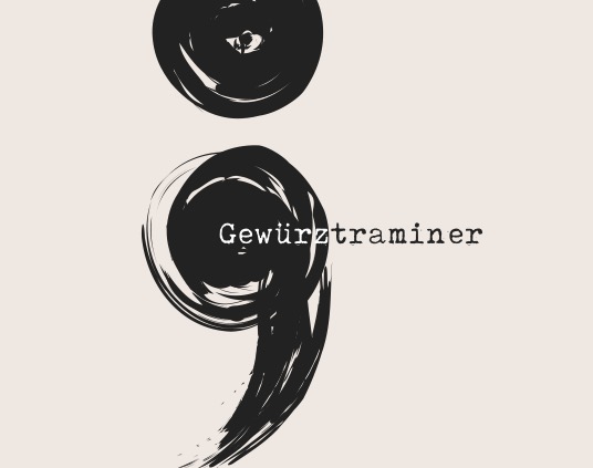 Semicolon Gewrztraminer