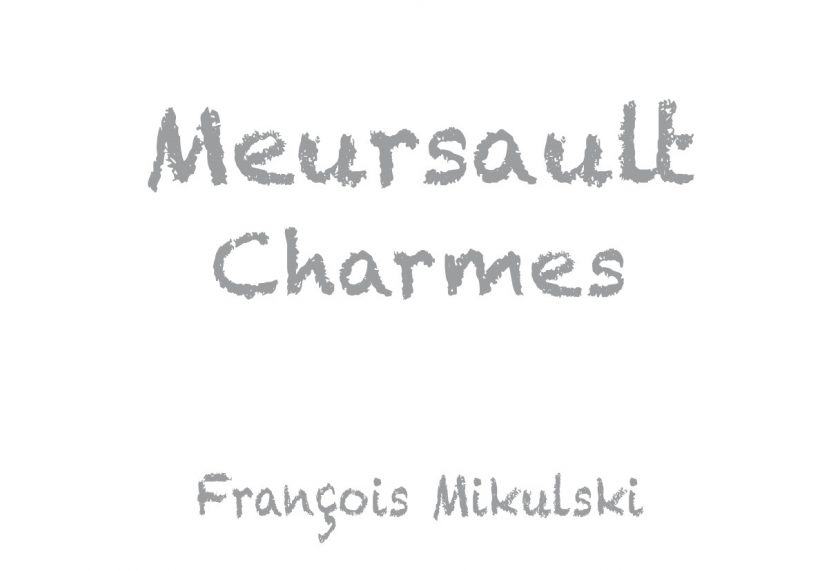 Meursault 1er Charmes Vieilles Vignes