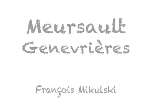 Meursault 1er 'Genevrieres'