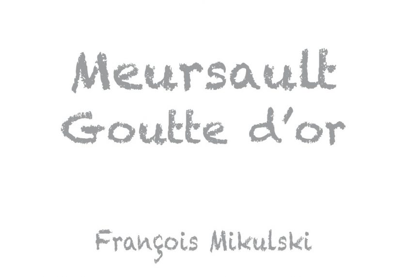 Meursault 1er Goutte dOr