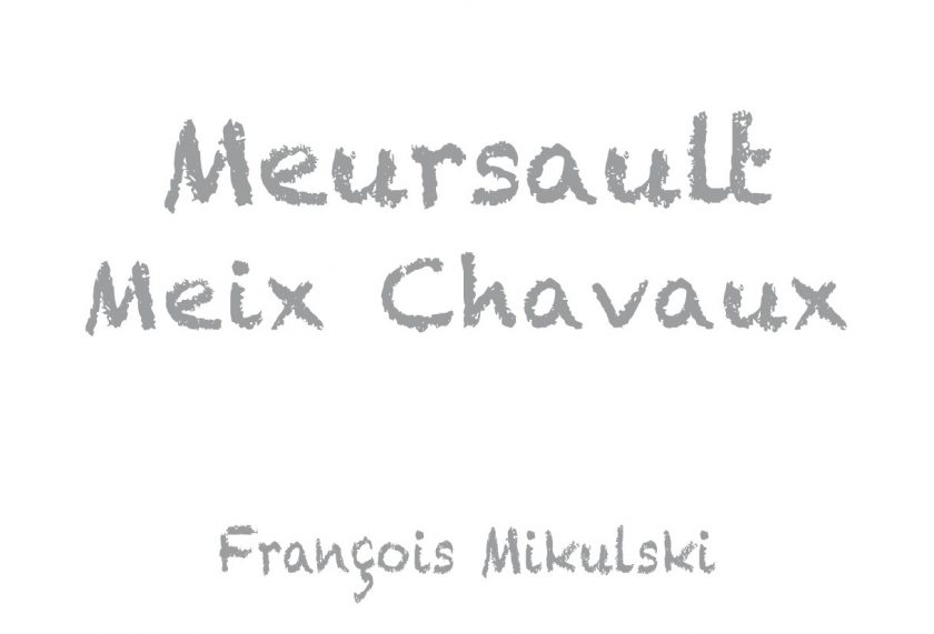 Meursault Meix Chavaux
