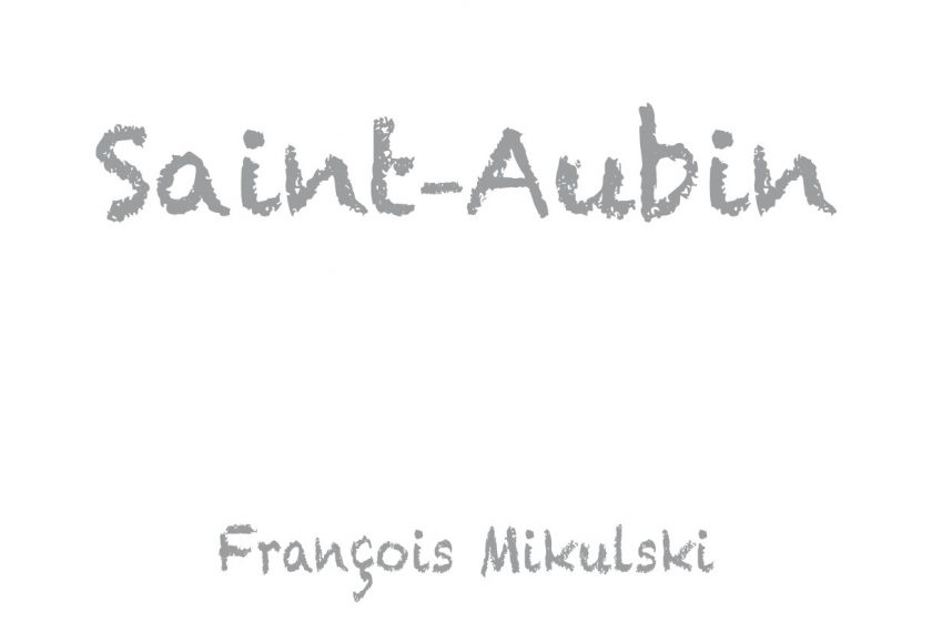 SaintAubin Domaine Francois Mikulski