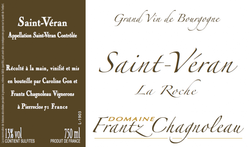 SaintVeran La Roche Domaine Frantz Chagnoleau