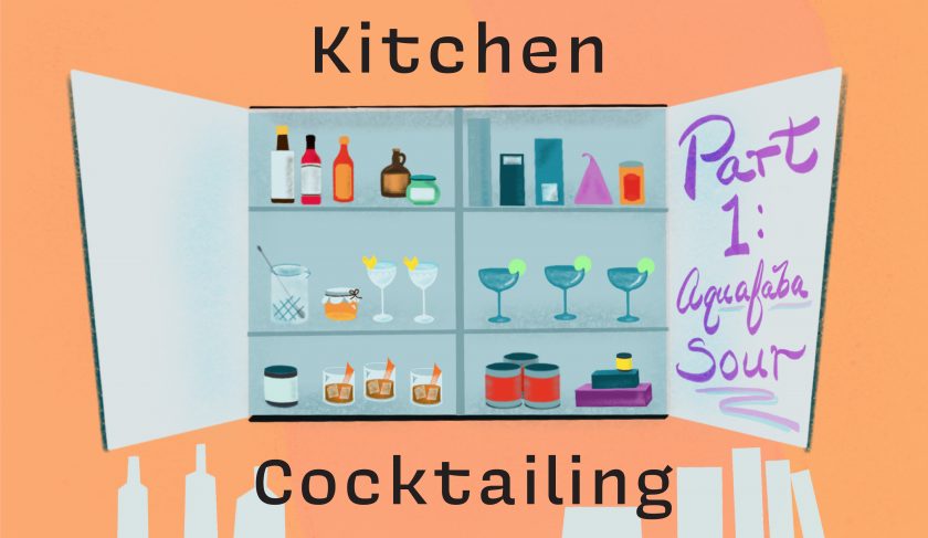 Kitchen Cocktailing Part 1: The Aquafaba Sour