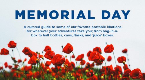 Memorial Day 2020 – A Guide to Some of Our Favorite Portable Libations