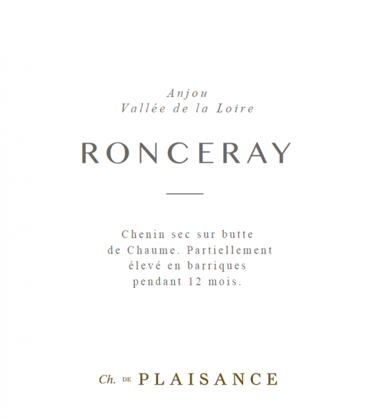 Anjou Blanc Ronceray Chateau de Plaisance