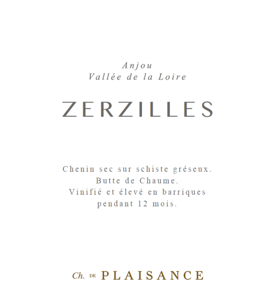 Anjou Blanc Zersilles Chateau de Plaisance