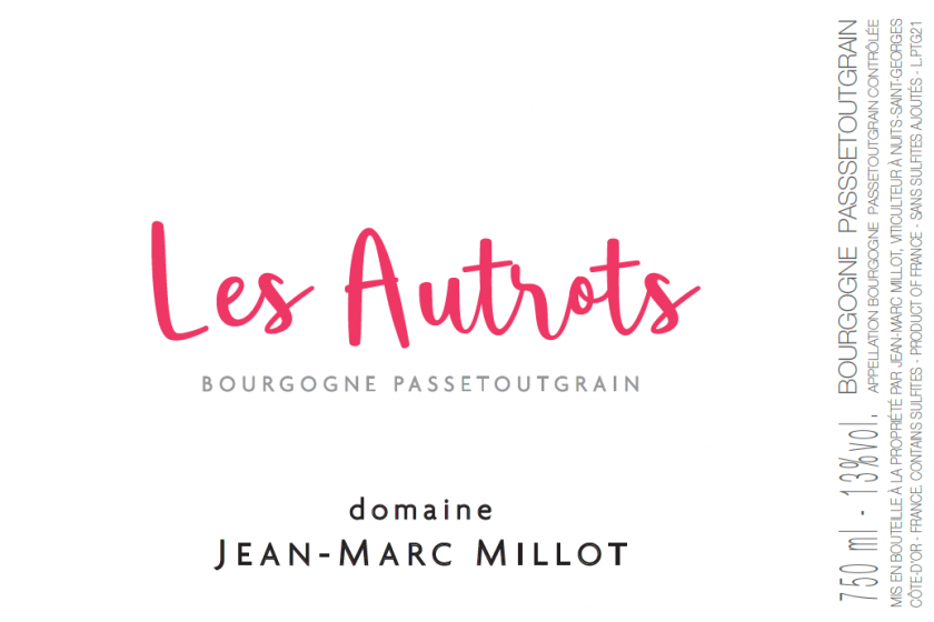 Bourgogne Passetoutgrain Les Autrots