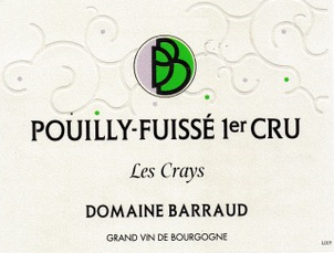 Pouilly-Fuisse 1er 'Les Crays', Domaine Daniel et Julien Barraud