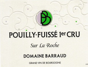 PouillyFuisse 1er Sur La Roche Domaine Daniel et Julien Barraud