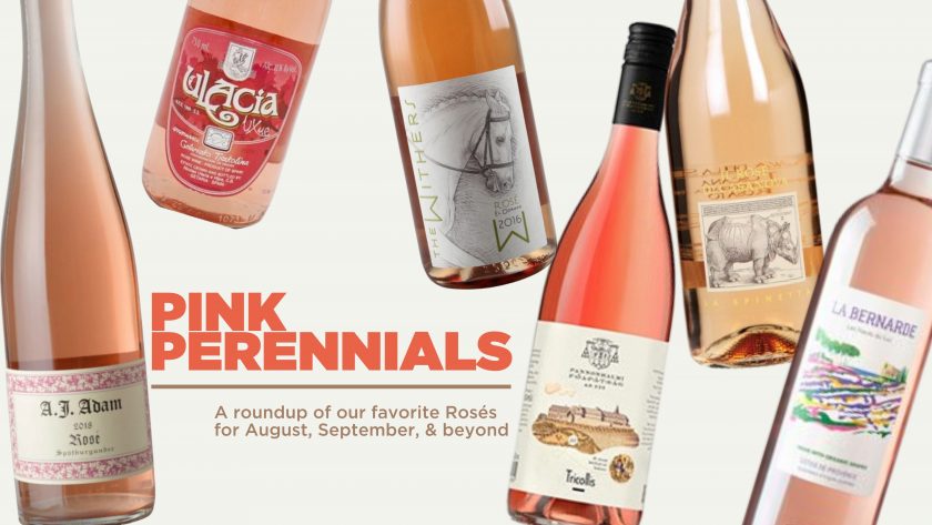 Pink Perennials: 6 Rosés to Drink Now & Into the Fall