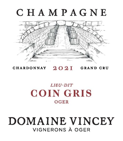 Coin Gris Oger Blanc de Blancs Grand Cru Brut Nature Champagne Domaine Vincey