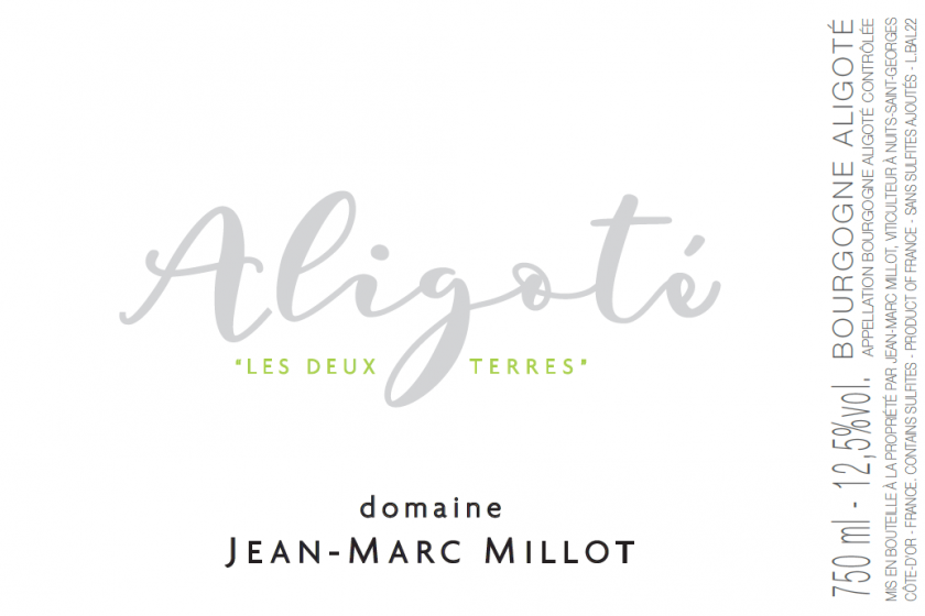 Bourgogne Aligote Les Deux Terres Domaine JeanMarc Millot