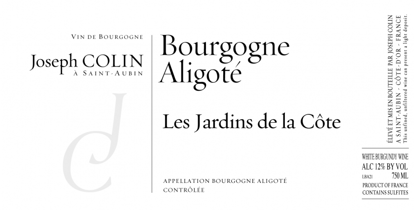 Bourgogne Aligote Les Jardins de la Cote Joseph Colin