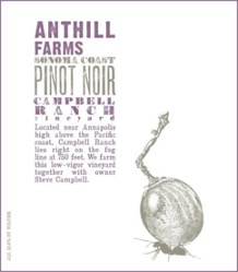 Pinot Noir Campbell Ranch Anthill Farms