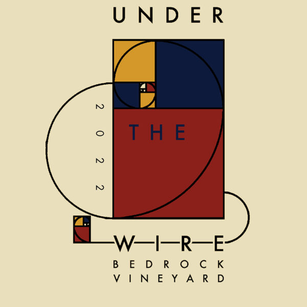 Sparkling Zinfandel Bedrock Vineyard Under the Wire Bedrock Wine Co
