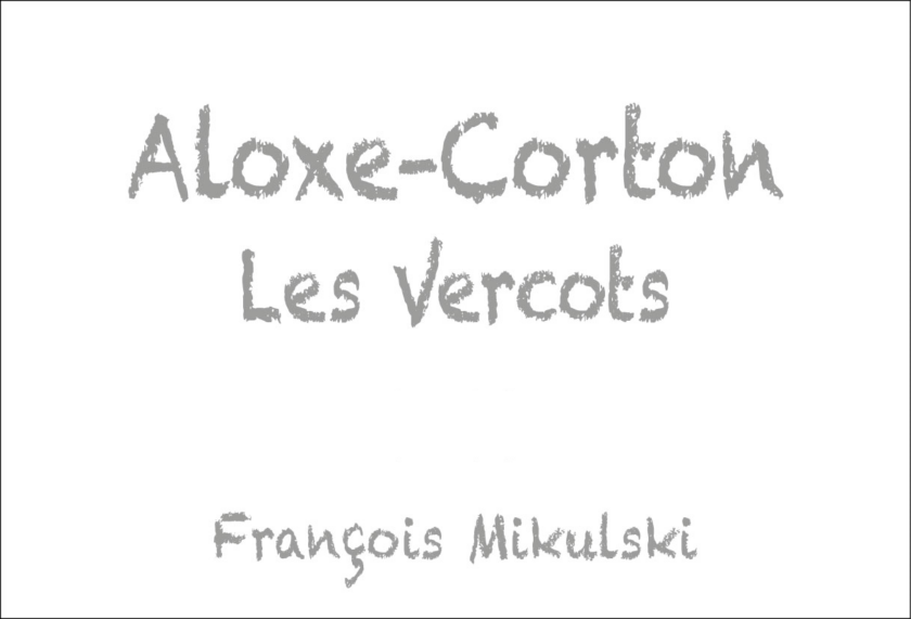 Aloxe Corton Rouge 1er Les Vercots