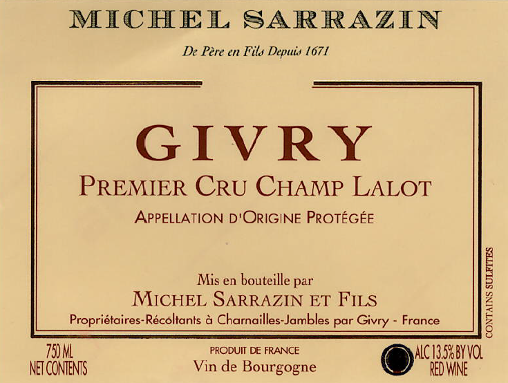 Givry Rouge 1er Champ Lalot Michel Sarrazin