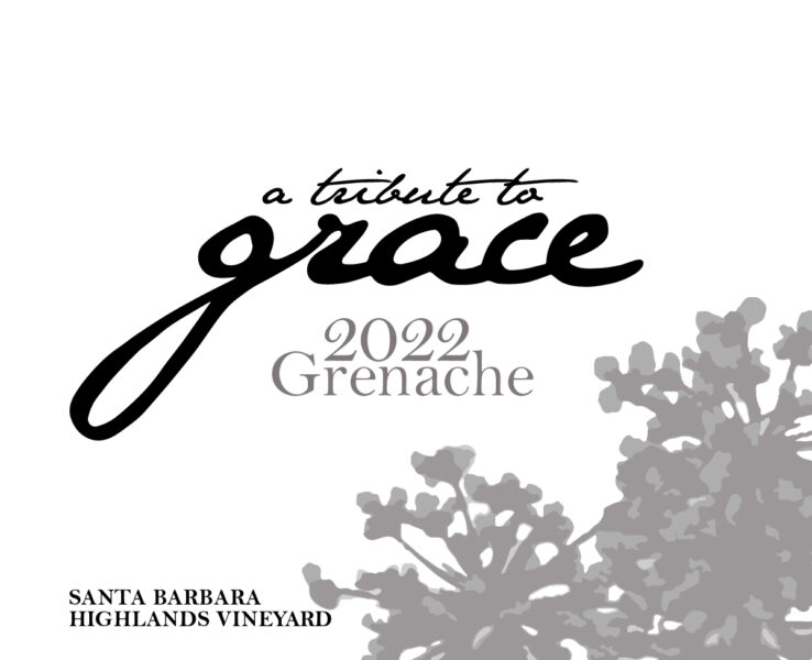Grenache Santa Barbara Highlands Vyd