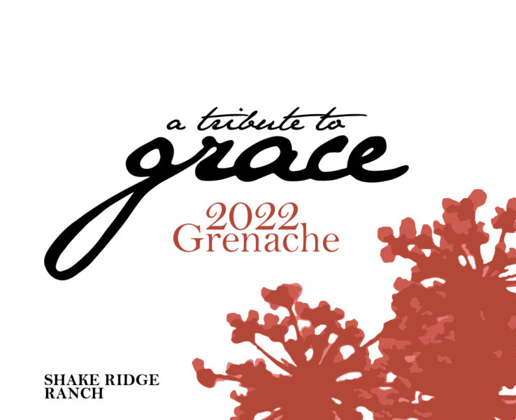 Grenache Shake Ridge Ranch
