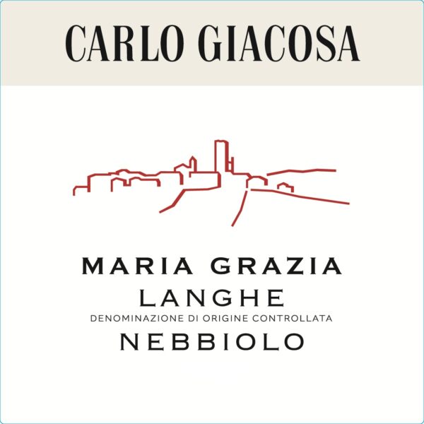 Langhe Nebbiolo Maria Grazia Carlo Giacosa