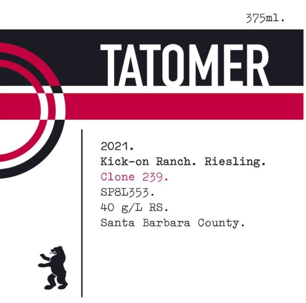 Riesling Spatlese Kickon Ranch Clone 239  SP8TL353 Tatomer 